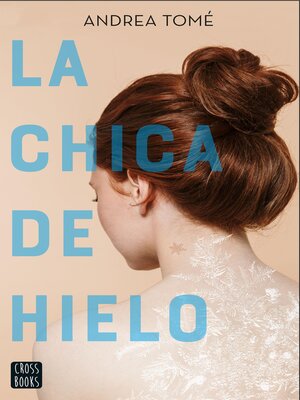 cover image of La chica de hielo